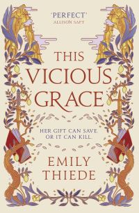Book Cover for This Vicious Grace by Emily Thiede