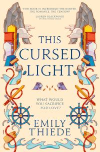 Book Cover for This Cursed Light by Emily Thiede