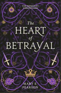 Book Cover for The Heart of Betrayal by Mary E Pearson