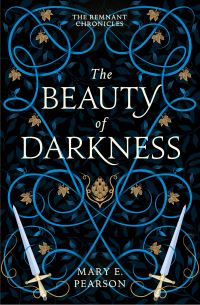 Book Cover for The Beauty of Darkness by Mary E Pearson