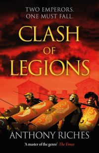 Book Cover for Clash of Legions by Anthony Riches