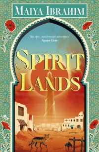 Book Cover for Spirit Lands by Maiya Ibrahim