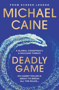 Book Cover for Deadly Game by Michael Caine