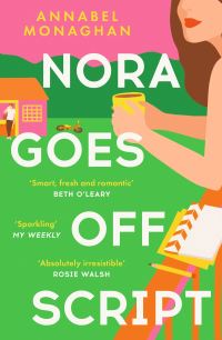 Book Cover for Nora Goes Off Script by Annabel Monaghan