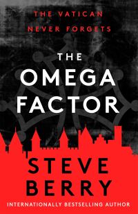 Book Cover for The Omega Factor by Steve Berry
