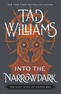 Book Cover for Into the Narrowdark by Tad Williams