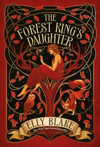 Book Cover for The Forest King's Daughter by Elly Blake