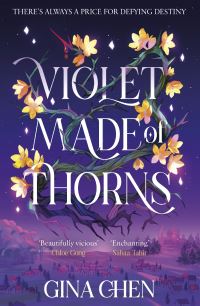 Book Cover for Violet Made of Thorns by Gina Chen