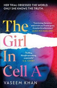 Book Cover for The Girl in Cell A by Vaseem Khan