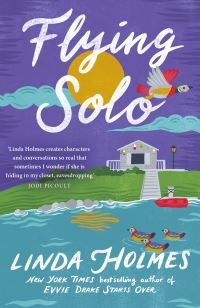 Book Cover for Flying Solo by Linda Holmes