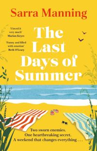 Book Cover for The Last Days of Summer by Sarra Manning