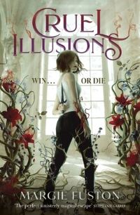 Book Cover for Cruel Illusions by Margie Fuston