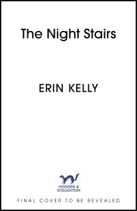 Book Cover for The Night Stairs by Erin Kelly