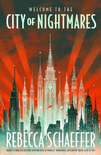 Book Cover for City of Nightmares by Rebecca Schaeffer
