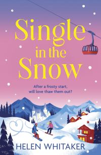 Book Cover for Single in the Snow by Helen Whitaker