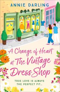 Book Cover for A Change of Heart at The Vintage Dress Shop by Annie Darling