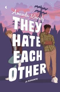 Book Cover for They Hate Each Other by Amanda Woody