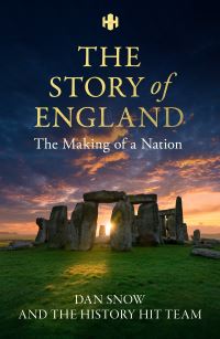 Book Cover for The Story of England by Dan Snow