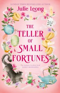 Book Cover for The Teller of Small Fortunes by Julie Leong
