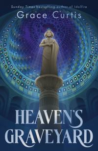 Book Cover for Heaven's Graveyard by Grace Curtis