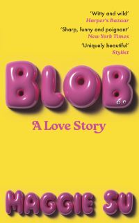 Book Cover for Blob by Maggie Su