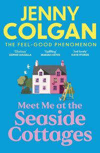Book Cover for Meet Me at the Seaside Cottages by Jenny Colgan