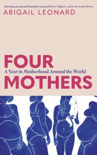 Book Cover for Four Mothers by Abigail Leonard