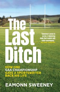 Book Cover for The Last Ditch by Eamon Sweeney