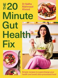 Book Cover for The 20-Minute Gut Health Fix by Saliha MahmoodAhmed