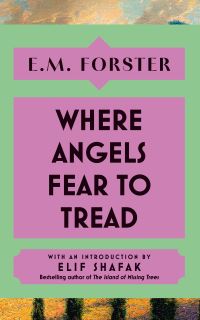 Book Cover for Where Angels Fear to Tread by E M Forster