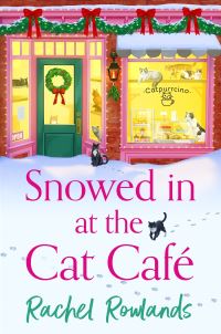 Book Cover for Snowed in at the Cat Café by Rachel Rowlands