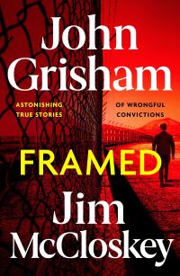 Book Cover for Framed by John Grisham, Jim McCloskey
