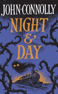 Book Cover for Night & Day by John Connolly