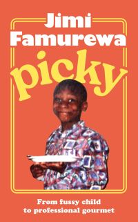 Book Cover for Picky by Jimi Famurewa