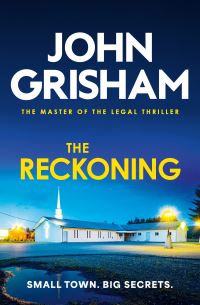 Book Cover for The Reckoning by John Grisham