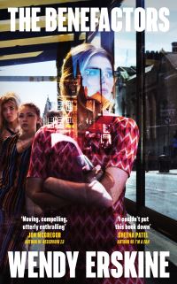 Book Cover for The Benefactors by Wendy Erskine
