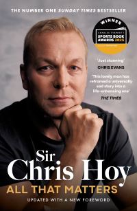 Book Cover for All That Matters by Chris Hoy