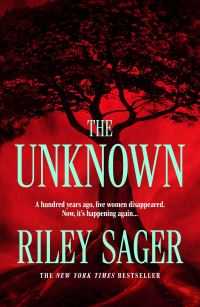 Book Cover for The Unknown by Riley Sager