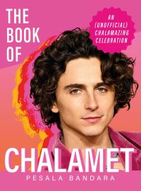 Book Cover for The Book of Chalamet by Pesala Bandara