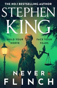 Book Cover for Never Flinch by Stephen King