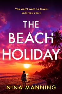 Book Cover for The Beach Holiday by Nina Manning