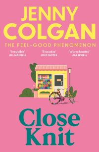 Book Cover for Close Knit by Jenny Colgan