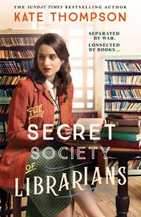 Book Cover for The Secret Society of Librarians by Kate Thompson