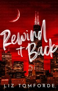 Book Cover for Rewind It Back by Liz Tomforde