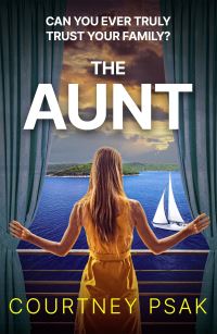 Book Cover for The Aunt by Courtney Psak