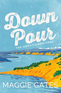 Book Cover for Down Pour by Maggie Gates