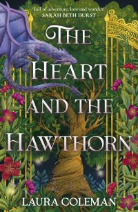Book Cover for The Heart and the Hawthorn by Laura Coleman