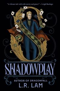 Book Cover for Shadowplay by Laura Lam