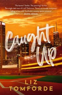 Book Cover for Caught Up by Liz Tomforde