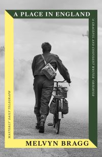 Book Cover for A Place in England by Melvyn Bragg